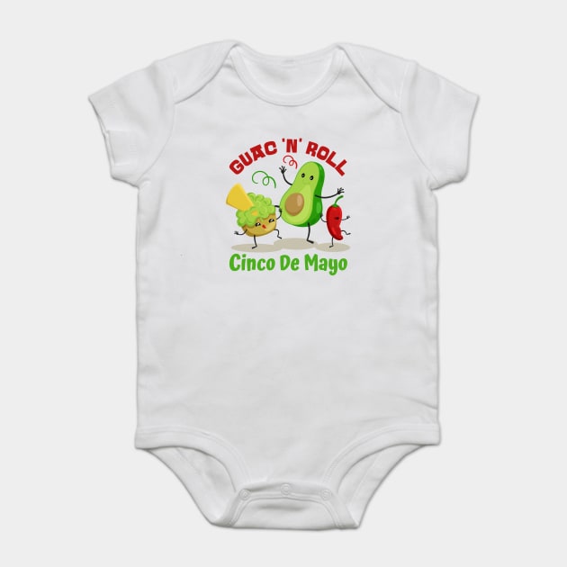 Guac 'N' Roll All The Night Guacamole Lovers Cinco De Mayo Fiesta Squad Funny Mexican Food Men Women Kids Baby Bodysuit by Tshirtiz